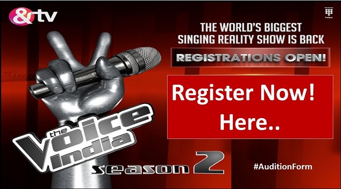 AND TV The Voice India Auditions 2017 & Online Registration