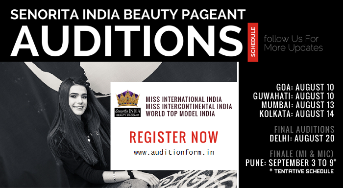 Senorita India Beauty Pageant Auditions & Online Registration Details