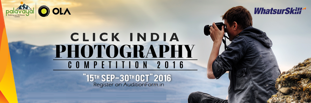 Click India Photography Competition 2016 Registration Details