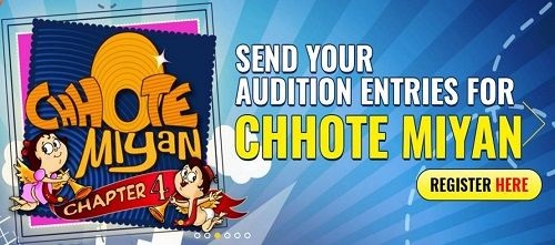 [2016-17] Chhote Miyan Chapter 4 Audition and Registration Details