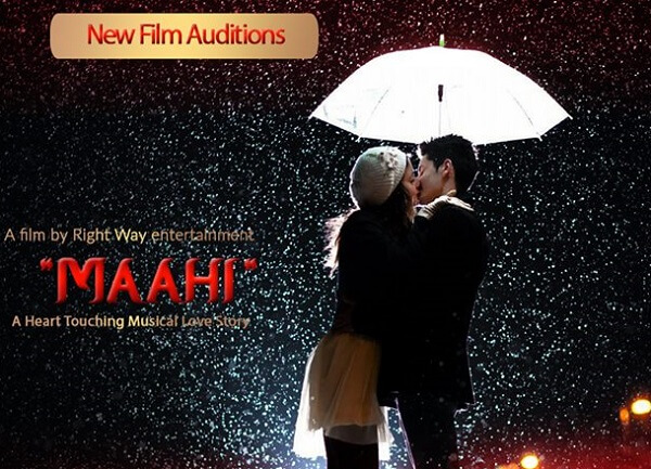 Film Auditions: Auditions and Registration Open for Maahi Film