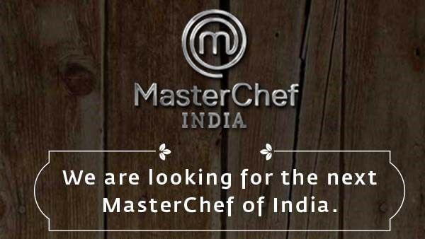 MasterChef India Season 2019 Auditions and Registration