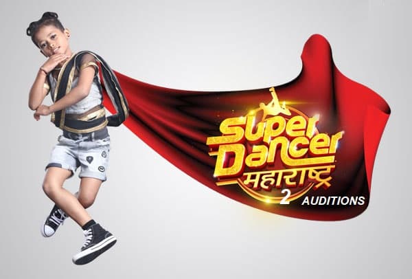 Super Dancer Maharashtra Season 2 Audition 2019 and Registration