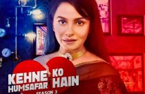 Kehne Ko Humsafar Hain Season 3 Trailer out, Cast, Release Date, Story