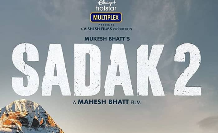 Sadak 2 Release Date, Cast, Story, Trailer, Watch on Disney+ Hotstar Film