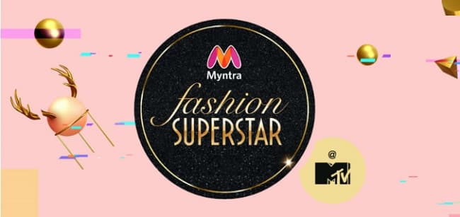 Myntra Fashion Superstar Registration: How to Participate MTV Contest 2