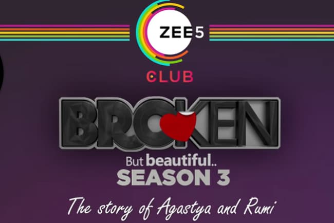 Broken But Beautiful Season 3 Release Date, Cast, Story, Promo on Zee5
