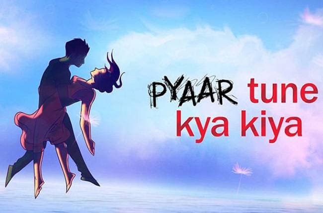 Pyaar Tune Kya Kiya 2021 Start Date, Schedule