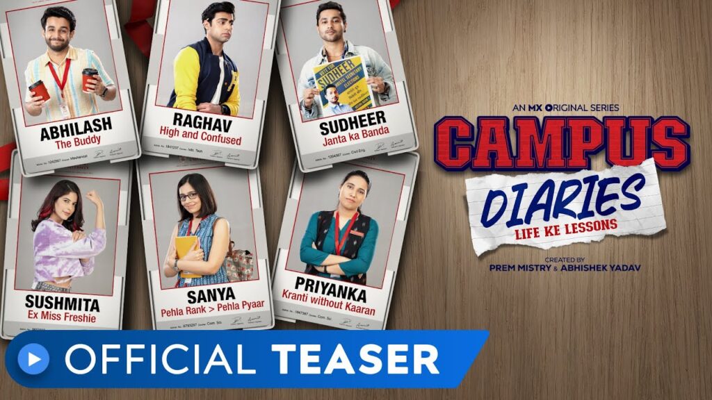 Campus Diaries MX Player Cast, Release Date And Storyline